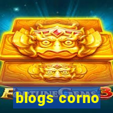 blogs corno